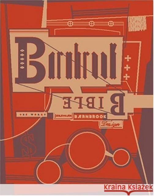 Barnbrook Bible: the Graphic Design of Jonathan Barnbrook Jonathan Barnbrook, Kalle Lasn 9781861542397 Booth-Clibborn Editions - książka