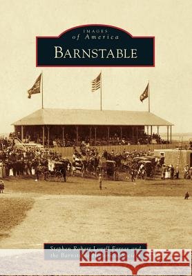 Barnstable Stephen Robert Lovell Farrar The Barnstable Historical Society 9780738598369 Arcadia Publishing (SC) - książka