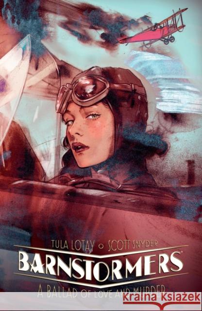 Barnstormers: A Ballad Of Love And Murder Lotay, Tula 9781506728308 Dark Horse Comics,U.S. - książka