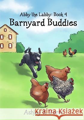 Barnyard Buddies Ashley K. Voris Yinza Voris 9781942195450 Golden Fleece Press - książka