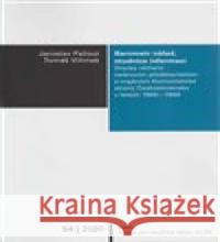 Barometr nálad, studnice informací Tomáš Vilímek 9788072852550 Ústav pro soudobé dějiny AV ČR - książka