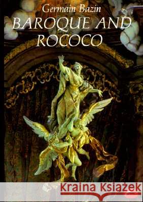 Baroque and Rococo Germain Bazin 9780500200186 Thames & Hudson - książka