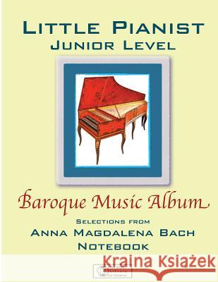 Baroque Music Album: Junior Level. Victor Shevtsov 9781499613254 Createspace - książka