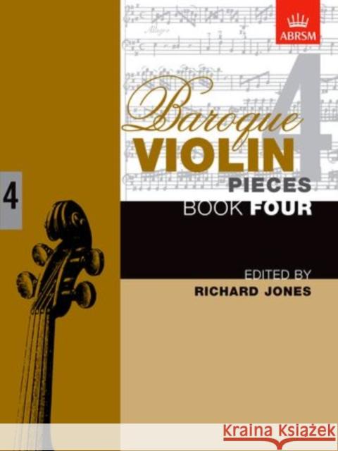 Baroque Violin Pieces, Book 4  9781854728319 Associated Board of the Royal Schools of Musi - książka