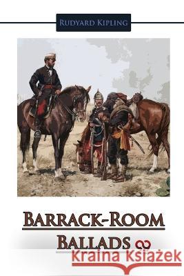 Barrack-Room Ballads Rudyard Kipling 9789357271622 Double 9 Booksllp - książka