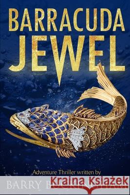 Barracuda Jewel Barry Buckingham 9781521800003 Independently Published - książka