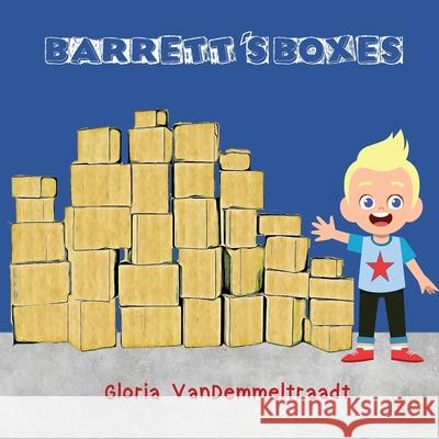 Barrett's Boxes Gloria Vandemmeltraadt 9780990837534 Gloria Vandemmeltraadt - książka