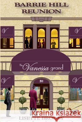Barrie Hill Reunion Lisette Brodey 9780990960669 Saberlee Books - książka