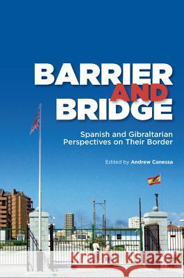 Barrier and Bridge Canessa, Canessa 9781845199050 Sussex Academic Press - książka