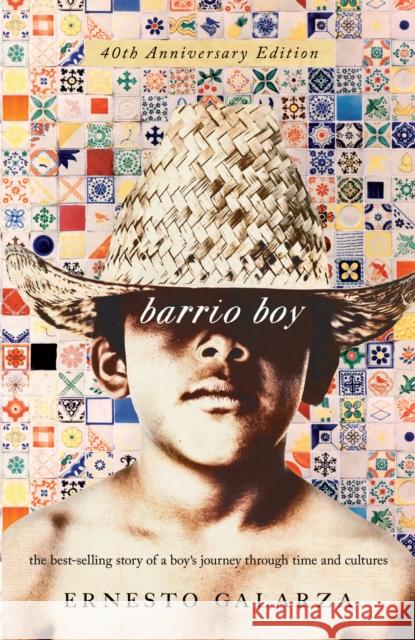 Barrio Boy: 40th Anniversary Edition Galarza, Ernesto 9780268029791 University of Notre Dame Press - książka