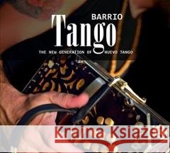 Barrio Tango Various Artists 4250095800351 Galileo Music - książka