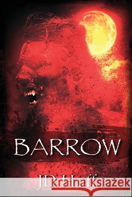 Barrow Jd Huff 9781540346445 Createspace Independent Publishing Platform - książka