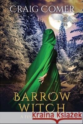 Barrow Witch Craig Comer 9781648980282 City Owl Press - książka