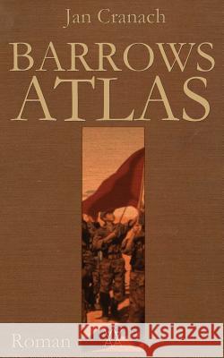 Barrows Atlas Jan Cranach 9781523421923 Createspace Independent Publishing Platform - książka