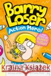 Barry Loser: Action Hero! Jim Smith 9780008497248 HarperCollins Publishers