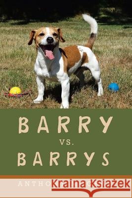 Barry Vs. Barrys Anthony McCray 9781532070938 iUniverse - książka