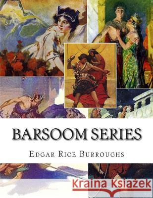 Barsoom Series Edgar Rice Burroughs 9781505823639 Createspace - książka