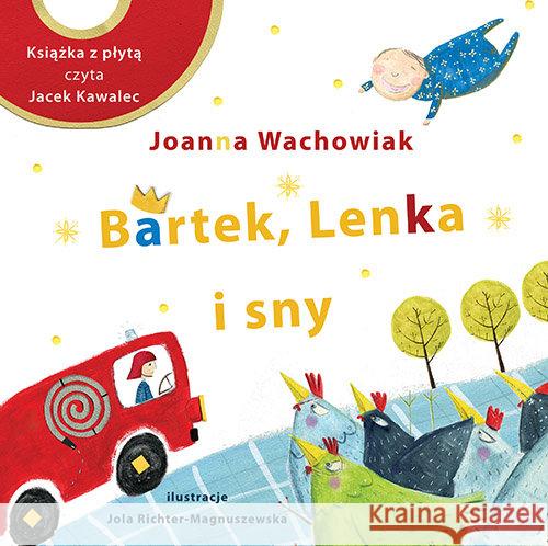 Bartek, Lenka i sny Wachowiak Joanna 9788375514513 BIS - książka