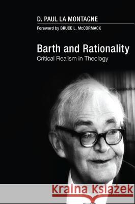 Barth and Rationality D. Paul L Bruce L. McCormack 9781610976565 Cascade Books - książka