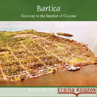 Bartica William Guthrie 9781432706616 Outskirts Press - książka