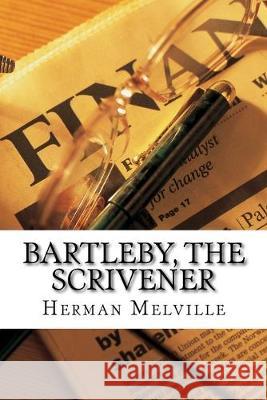 Bartleby, the Scrivener Herman Melville 9781542930086 Createspace Independent Publishing Platform - książka