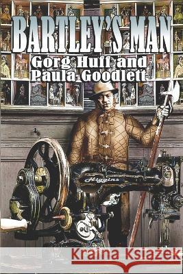 Bartley's Man Paula Goodlett, Gorg Huff 9798356564475 Independently Published - książka