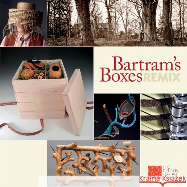 Bartram's Boxes Remix The Center for Art in Wood 9780764347368 Schiffer Publishing - książka
