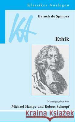 Baruch de Spinoza: Ethik in Geometrischer Ordnung Dargestellt Michael Hampe, Robert Schnepf 9783050041261 De Gruyter - książka