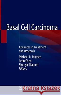 Basal Cell Carcinoma: Advances in Treatment and Research Migden, Michael R. 9783030268862 Springer - książka