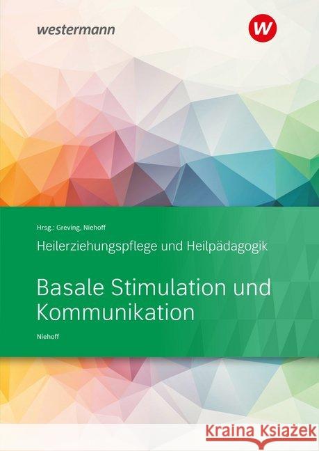 Basale Stimulation und Kommunikation : Schülerband Niehoff, Dieter 9783427049043 Bildungsverlag EINS - książka