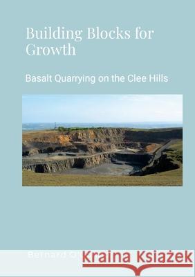Basalt Quarrying on the Clee Hills, Shropshire Bernard O'Connor 9781447864516 Lulu.com - książka