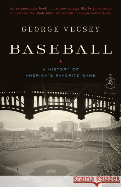 Baseball: A History of America's Favorite Game  9780812978704 Modern Library - książka