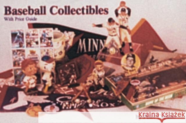 Baseball Collectibles Peter Capano 9780887401602 Schiffer Publishing - książka