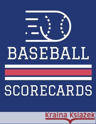 Baseball Scorecards: 100 Scoring Sheets For Baseball and Softball Games (8.5x11) Jose Waterhouse 9781686373466 Independently Published - książka