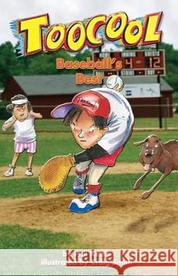 Baseball's Best - Toocool Series Phil Kettle Craig Smith 9781922872715 Wellington (Aust) Pty Ltd - książka