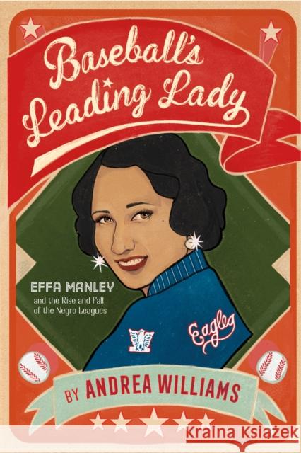 Baseball's Leading Lady: Effa Manley and the Rise and Fall of the Negro Leagues Andrea Williams 9781250866547 Square Fish - książka