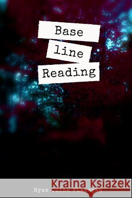 Baseline Reading Ryan Quinn Flanagan 9781725934221 Createspace Independent Publishing Platform - książka