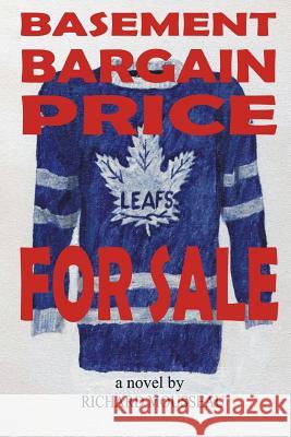 Basement Bargain Price Leafs For Sale Mousseau, Richard 9781927393154 Moose Hide Books Imprint of Moose Enterprise  - książka