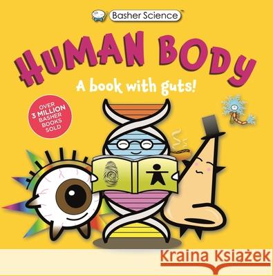 Basher Science: Human Body Simon Basher Dan Green 9780753480724 Kingfisher - książka