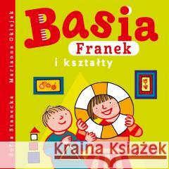 Basia, Franek i kształty Zofia Stanecka, Marianna Oklejak 9788327668844 Harperkids - książka