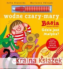 Basia i Misiek Zdzisiek. Gdzie jest Małpka? Zofia Stanecka, Marianna Oklejak 9788327680198 Harperkids - książka