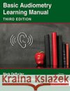 Basic Audiometry Learning Manual Virginia Ramachandran 9781635503715 Plural Publishing Inc