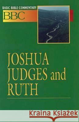 Basic Bible Commentary Joshua, Judges and Ruth Abingdon Press                           Barbara P. Perguson Lynne M. Deming 9780687026234 Abingdon Press - książka