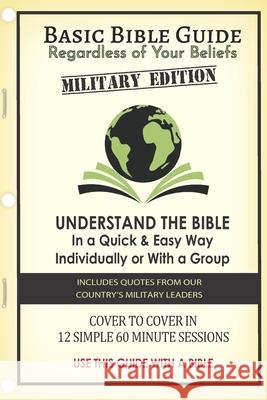 Basic Bible Guide: Military Edition Daniel Paul Kennedy 9781540586926 Createspace Independent Publishing Platform - książka