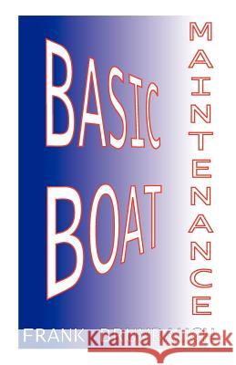 Basic Boat Maintenance Frank Brumbaugh 9781892216236 Bristol Fashion Publications - książka