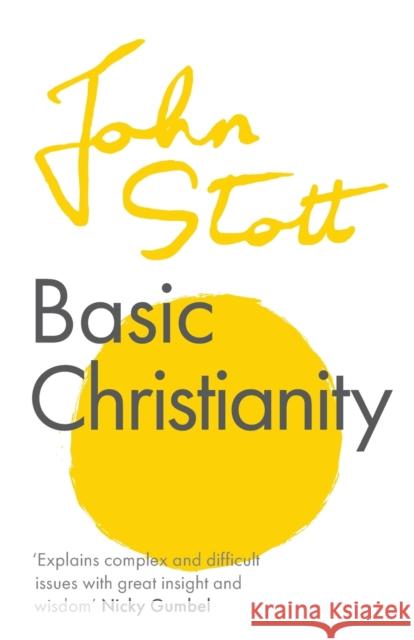 Basic Christianity John (Author) Stott 9781789742855 Inter-Varsity Press - książka