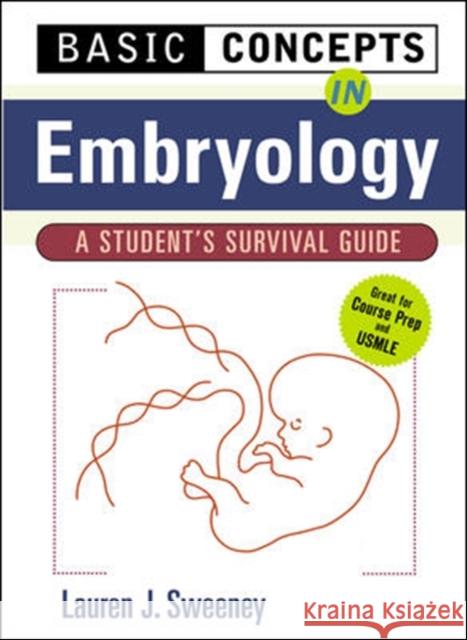 Basic Concepts in Embryology: A Student's Survival Guide Lauren J Sweeney 9780070633087  - książka