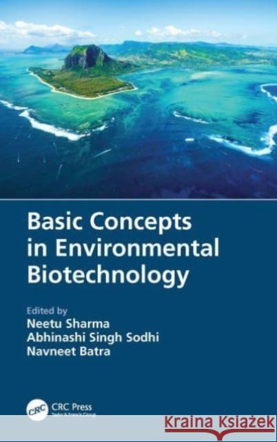 Basic Concepts in Environmental Biotechnology  9780367674694 Taylor & Francis Ltd - książka