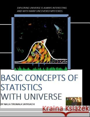 Basic Concepts of Statistics with Universe Tirumala Savyasachi Nalla 9781794414747 Independently Published - książka