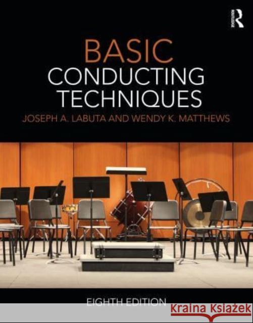 Basic Conducting Techniques Wendy Matthews 9781032024974 Taylor & Francis Ltd - książka